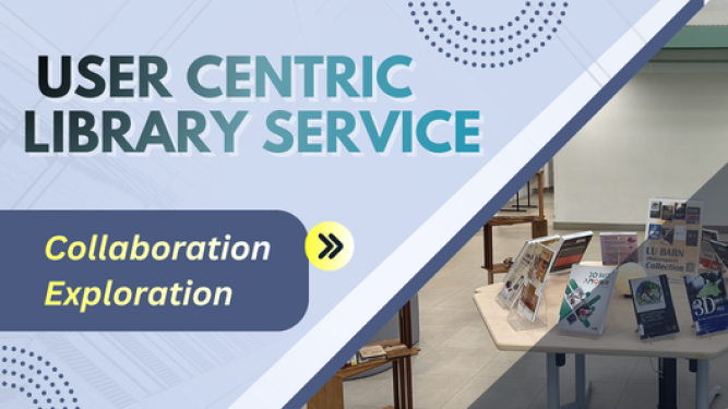 Collaboration and Exploration of User Centric Library Service