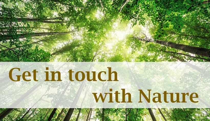 Get in touch with nature