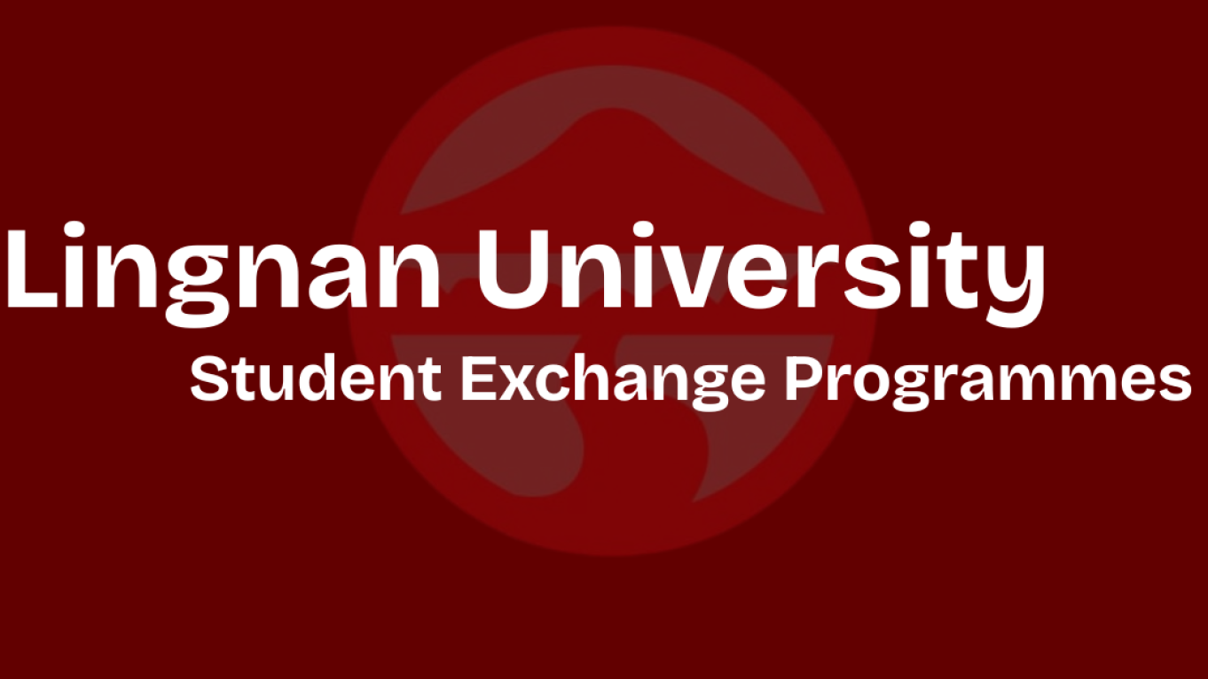 Lingnan University - Office of Global Education - Student Exchange Programme
