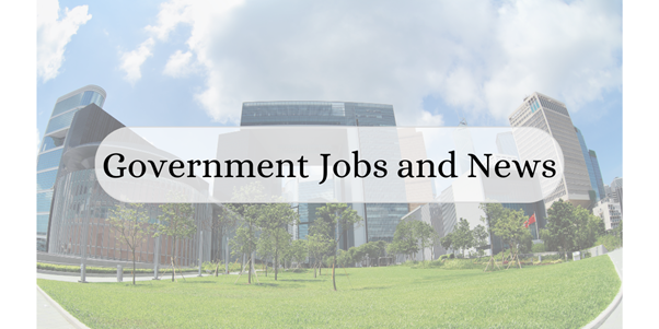 Government Jobs and News