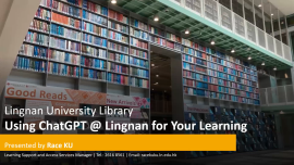 Using ChatGPT @ Lingnan for Your Learning