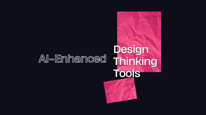 AI-Enhanced Design Thinking Tools