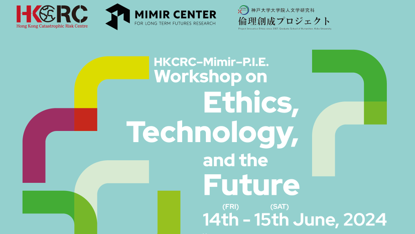 HKCRC–Mimir–P.I.E. Workshop on Ethics, Technology, and the Future on 14-15 June 2024