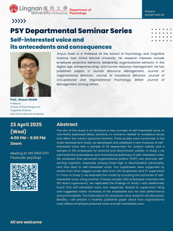 Self-interested voice and its antecedents and consequences by Prof. Jinyun DUAN