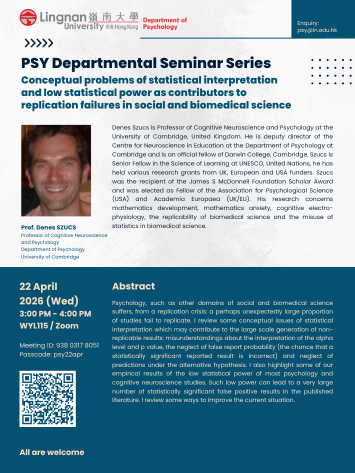 Conceptual problems of statistical interpretation and low statistical power as contributors to replication failures in social and biomedical science by Prof. Denes Szucs