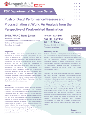Push or Drag? Performance Pressure and Procrastination at Work: An Analysis from the Perspective of Work-related Rumination by Dr. WANG Rong (Jessy)