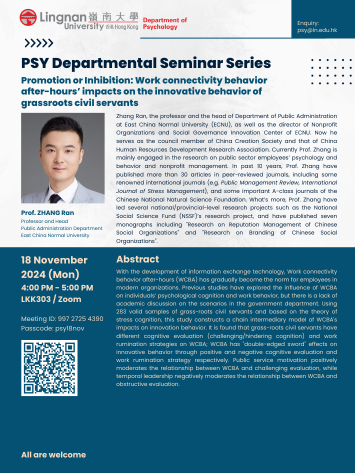 Promotion or Inhibition: Work connectivity behavior after-hours’ impacts on the innovative behavior of grassroots civil servants by Prof. ZHANG Ran