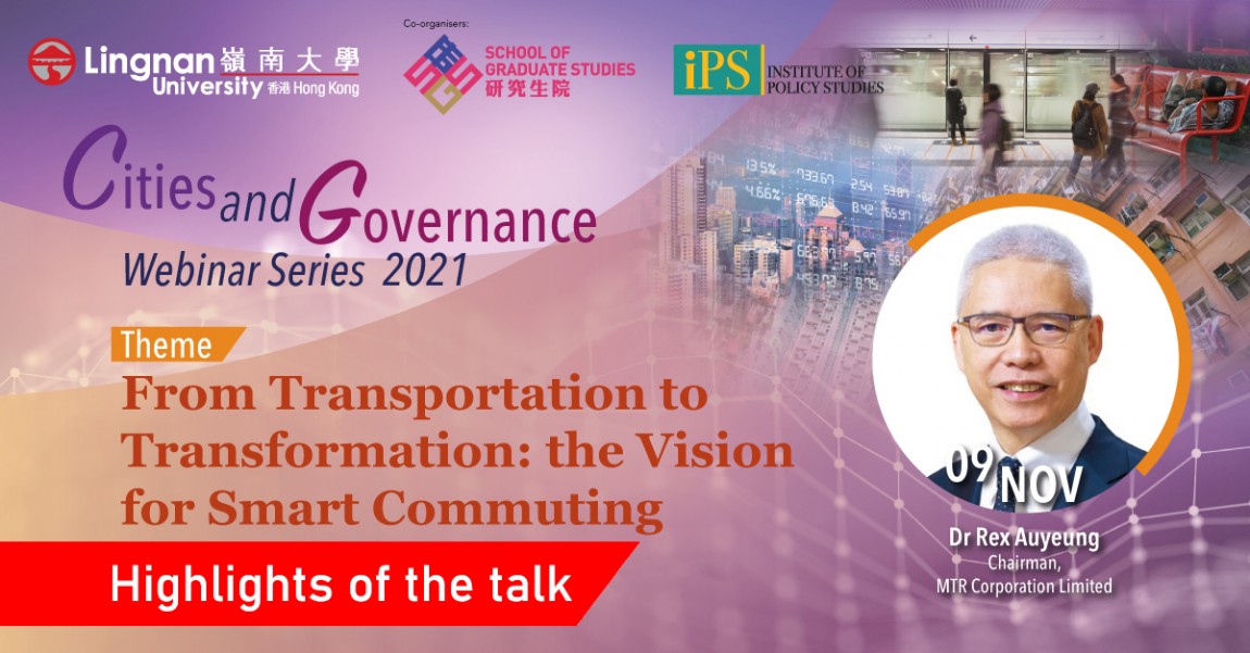 Cities and Governance Webinar Series - From Transportation to Transformation: the Vision for Smart Commuting