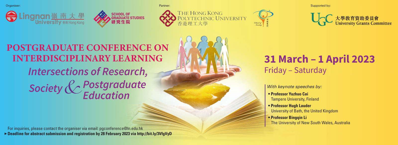 Postgraduate Conference on Interdisciplinary Learning: Intersections of Research, Society and Postgraduate Education