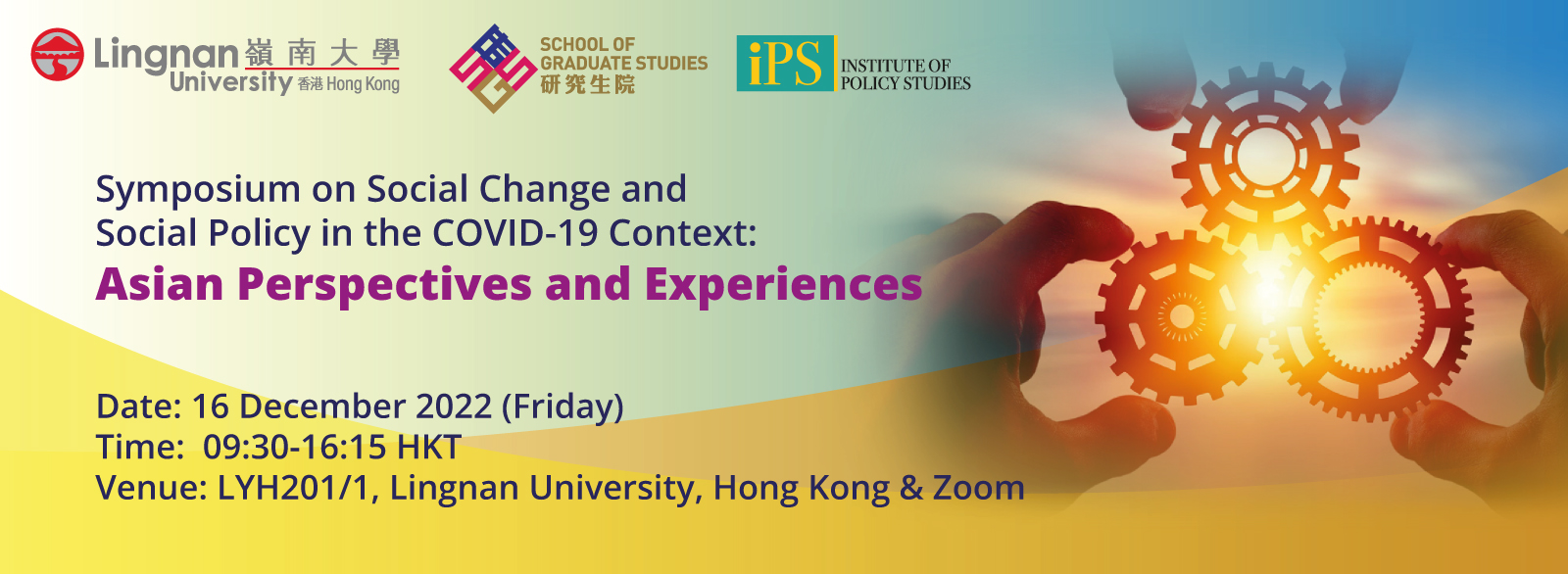 Symposium on Social Change and Social Policy in the COVID-19 Context: Asian Perspectives and Experiences