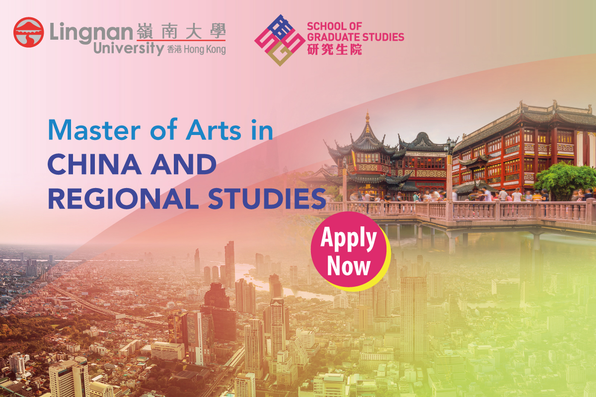 MASTER OF ARTS IN CHINA AND REGIONAL STUDIES