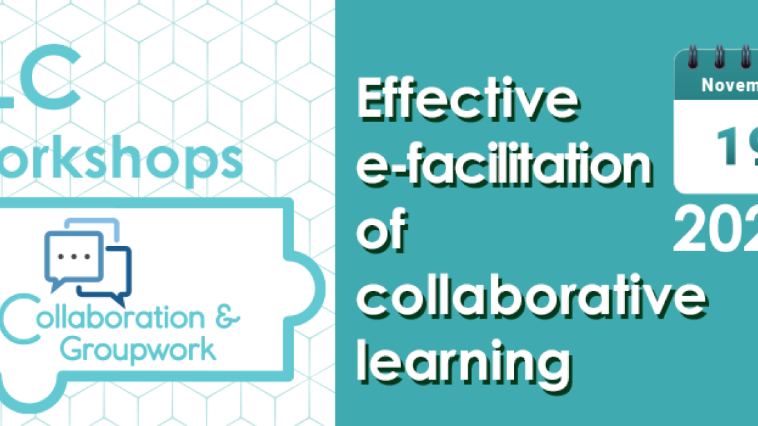 Effective e-facilitation of collaborative learning