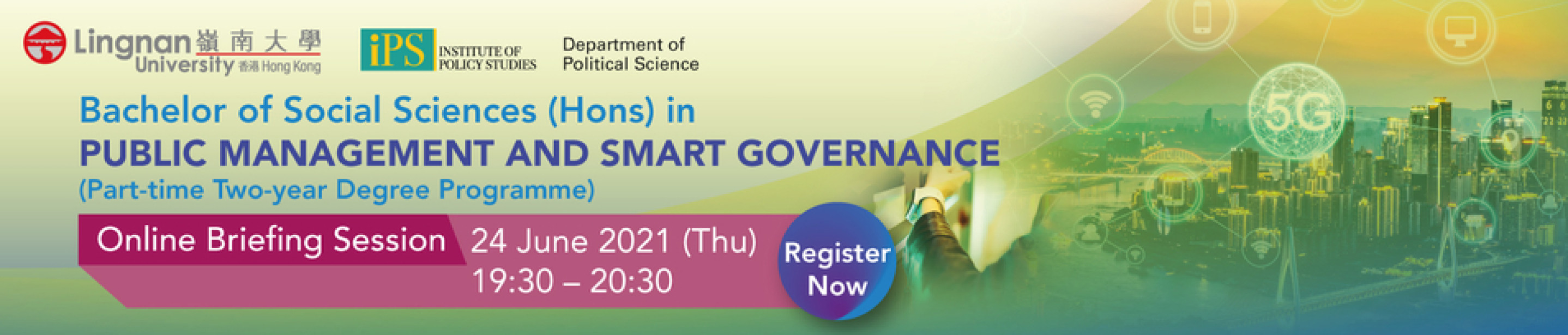 BSocSc (Hons) in Public Management and Smart Governance Online Briefing Session